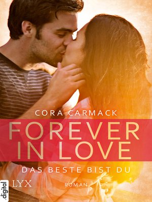 cover image of Forever in Love--Das Beste bist du